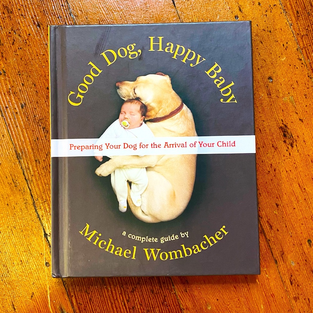 🐶👶Good Dog, Happy Baby guide book